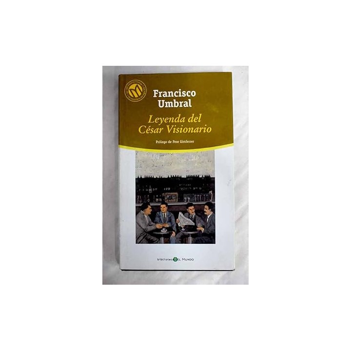 Leyenda Del César Visionario